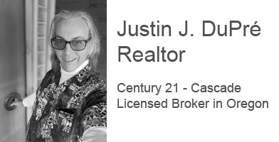 Justin J. DuPre Realtor, Century 21 - Cascade, Licensed Broker in Oregon